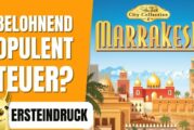 Ein Feldsalat erster Güte - Marrakesh | Brettspiel